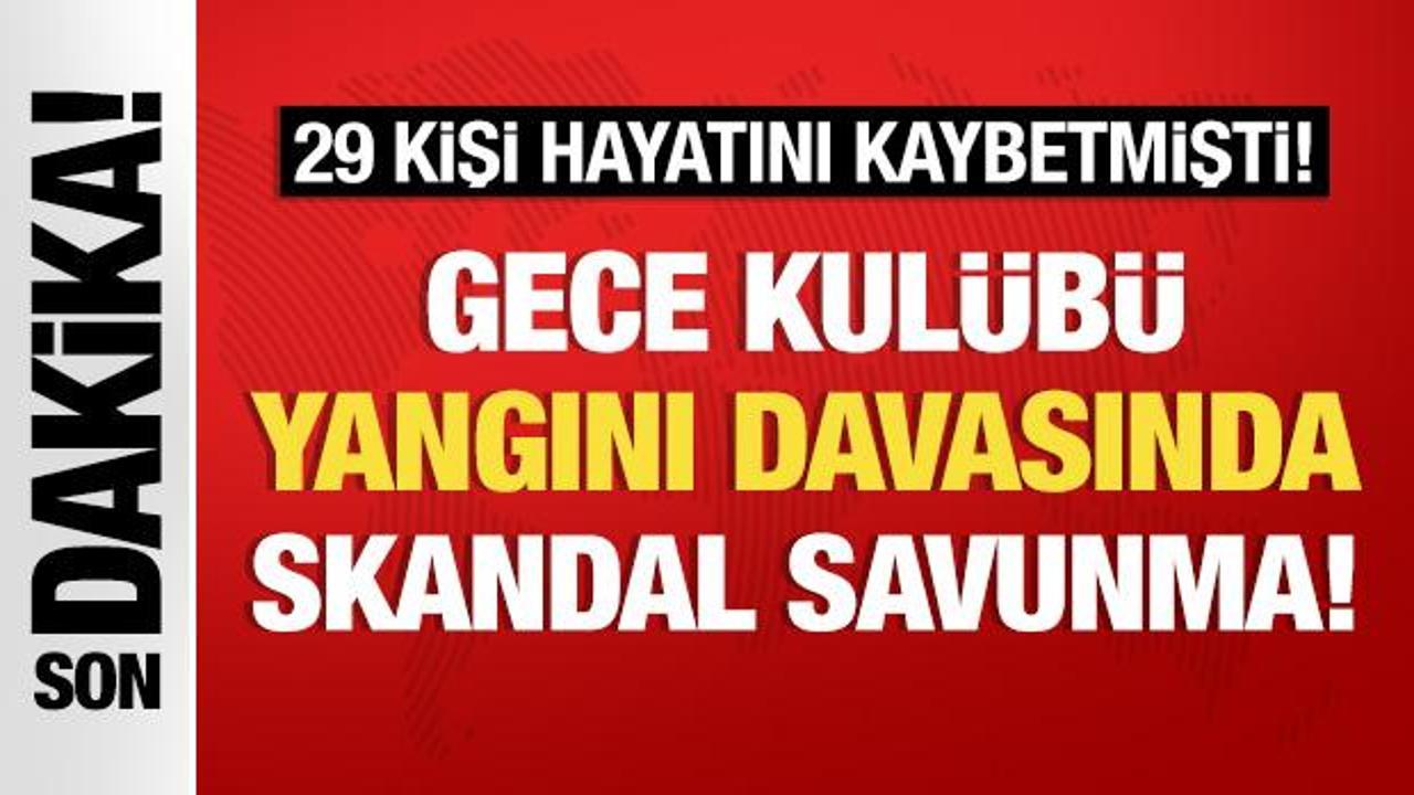 Beşiktaş’ta bir gece kulübünde çıkan ve 29 kişinin yaşamını yitirdiği